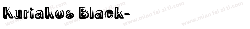 Kuriakos Black字体转换